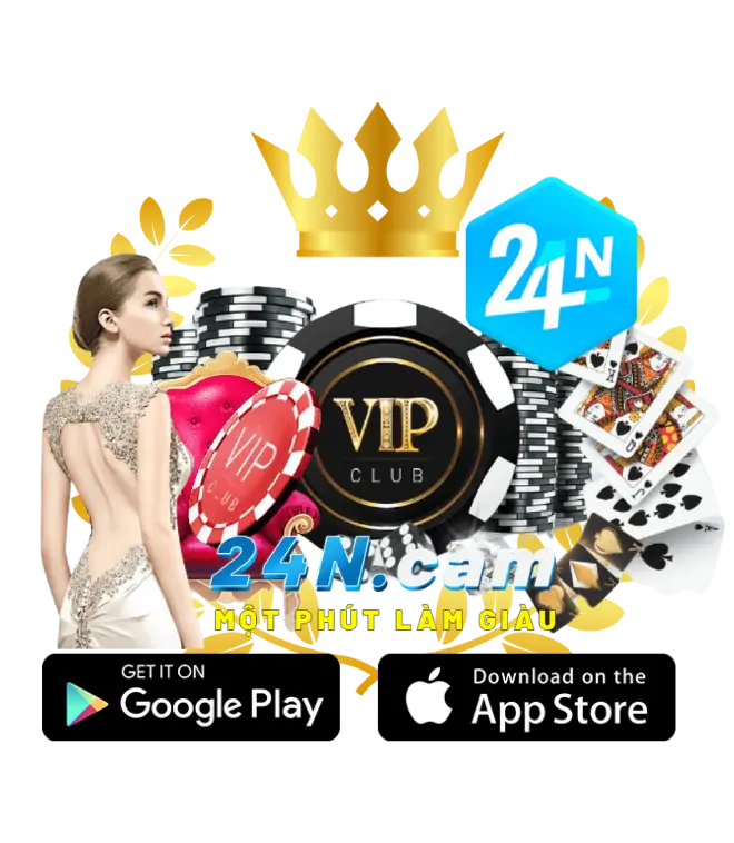 Đặc Quyền VIP Tại 24N - VIP 24n Club